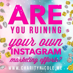 Are you ruining your own Instagram marketing efforts?