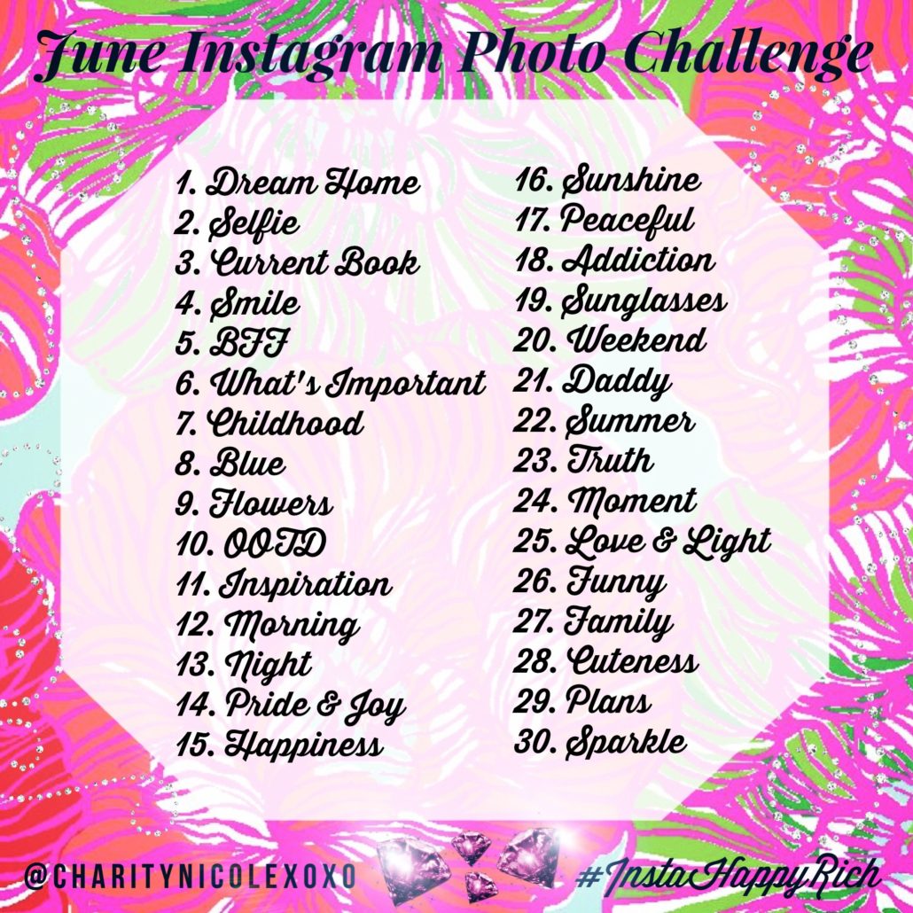 June Instagram Photo Challenge - Charity Nicole ...