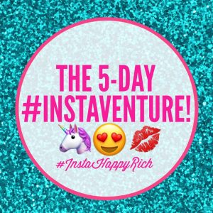 You're cordially invited to the #InstaHappyRich: 5-Day Instaventure!